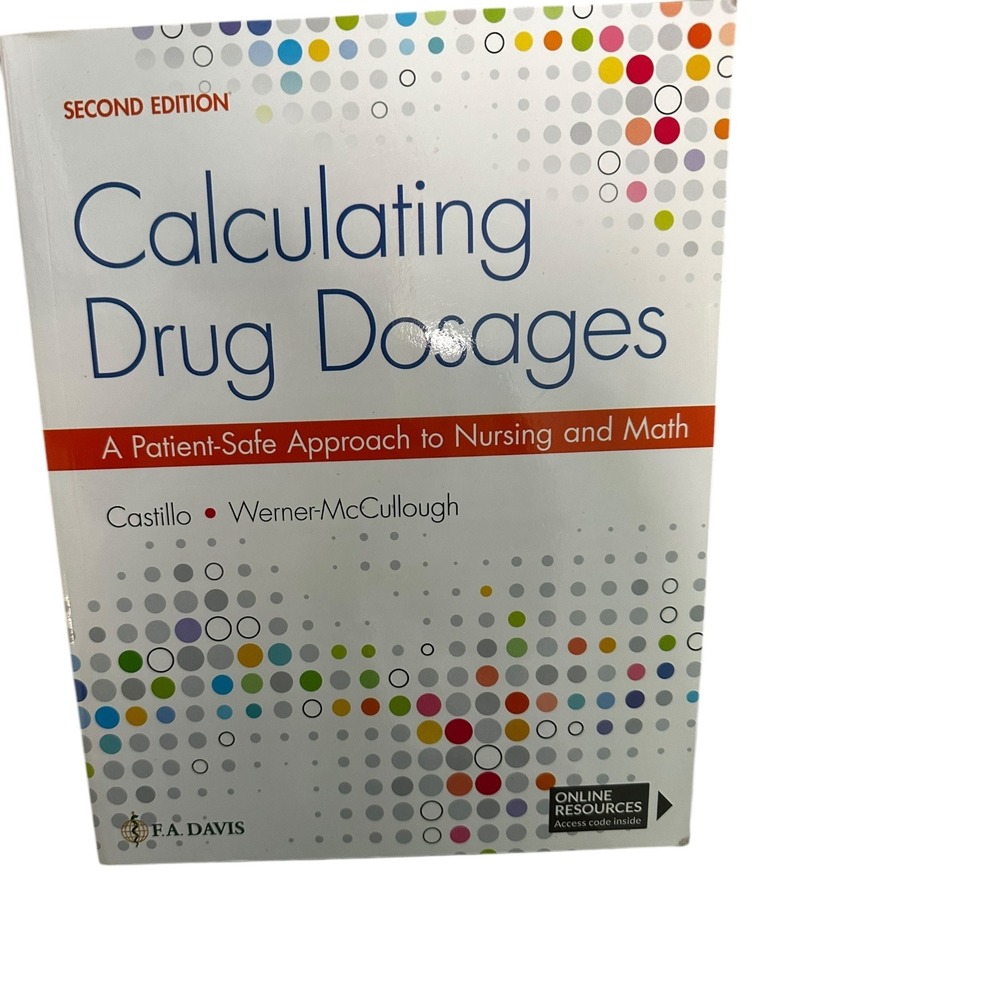 Calculating Drug‎ Dosages 2nd Edition Nursing Math Textbook Workbook